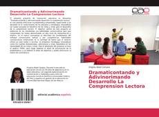 Обложка Dramaticontando y Adivinorimando Desarrollo La Comprension Lectora
