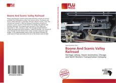 Couverture de Boone And Scenic Valley Railroad