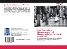 Portada del libro de Los Derechos Humanos en el Derecho Internacional moderno