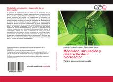 Couverture de Modelado, simulación y desarrollo de un biorreactor