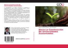 Couverture de Hacia La Construcción De Universidades Sustentables
