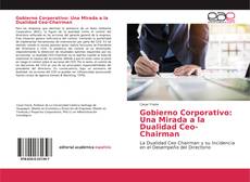 Portada del libro de Gobierno Corporativo: Una Mirada a la Dualidad Ceo-Chairman