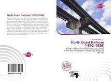 Portada del libro de North Coast Railroad (1992–1996)