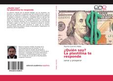 Copertina di ¿Quién soy? La plastilina te responde