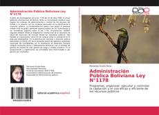 Portada del libro de Administración Pública Boliviana Ley N°1178