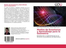 Portada del libro de Medios de Enseñanza y Aprendizaje para la Geometría