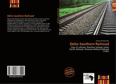 Bookcover of Delta Southern Railroad