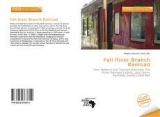 Bookcover of Fall River Branch Railroad