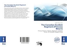 The Canadian Scottish Regiment (Princess Mary's)的封面