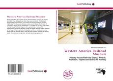 Capa do livro de Western America Railroad Museum 