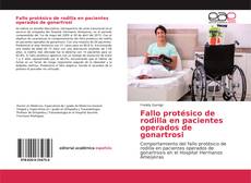 Buchcover von Fallo protésico de rodilla en pacientes operados de gonartrosi
