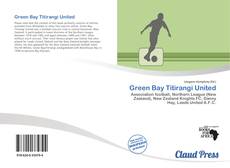 Green Bay Titirangi United kitap kapağı