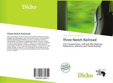 Portada del libro de Three Notch Railroad