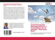 Capa do livro de Caracterización Antropométrico y Cinemática de la patada “Mawashi Geri” 