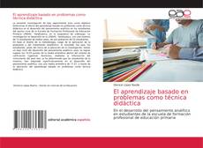 El aprendizaje basado en problemas como técnica didáctica kitap kapağı