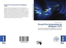 Grand Prix Automobile de Belgique 1975的封面