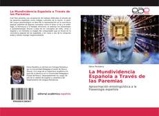 Bookcover of La Mundividencia Española a Través de las Paremias