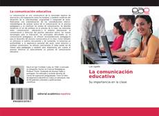 Copertina di La comunicación educativa