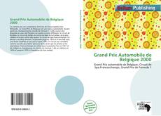 Portada del libro de Grand Prix Automobile de Belgique 2000