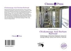 Buchcover von Chickamauga And Durham Railroad