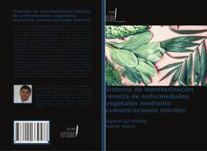 Borítókép a  Sistema de monitorización remota de enfermedades vegetales mediante comunicaciones móviles - hoz