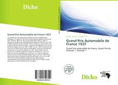 Portada del libro de Grand Prix Automobile de France 1937