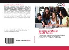 Copertina di querido profesor Paulo Freire