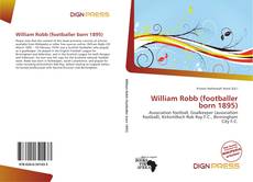 Bookcover of William Robb (footballer born 1895)