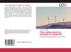 Tres retos para la energía en españa: kitap kapağı