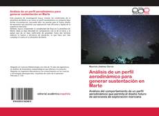 Couverture de Análisis de un perfil aerodinámico para generar sustentación en Marte
