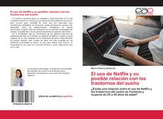 Couverture de El uso de Netflix y su posible relación con los trastornos del sueño