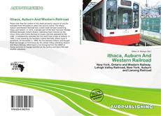 Portada del libro de Ithaca, Auburn And Western Railroad