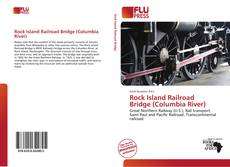 Buchcover von Rock Island Railroad Bridge (Columbia River)