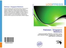 Bookcover of Pakistan– Singapore Relations