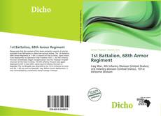 Portada del libro de 1st Battalion, 68th Armor Regiment