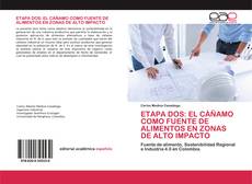 Copertina di ETAPA DOS: EL CÁÑAMO COMO FUENTE DE ALIMENTOS EN ZONAS DE ALTO IMPACTO