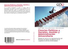 Capa do livro de Ciencias Políticas y Sociales, Gestión y Administración Universitaria 