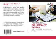 LAS PYMES Y LA GESTIÓN DE LA CALIDAD kitap kapağı