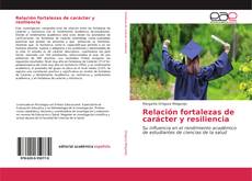 Borítókép a  Relación fortalezas de carácter y resiliencia - hoz