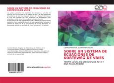 Bookcover of SOBRE UN SISTEMA DE ECUACIONES DE KORTEWEG-DE VRIES