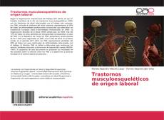 Copertina di Trastornos musculoesqueléticos de origen laboral