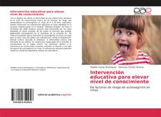 Couverture de Intervención educativa para elevar nivel de conocimiento
