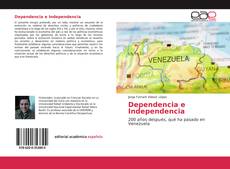 Dependencia e Independencia kitap kapağı