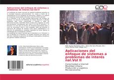 Couverture de Aplicaciones del enfoque de sistemas a problemas de interés nal.Vol II