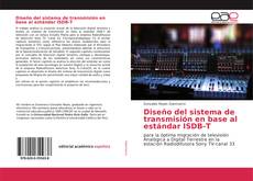 Diseño del sistema de transmisión en base al estándar ISDB-T kitap kapağı
