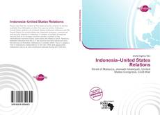 Portada del libro de Indonesia–United States Relations