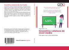 Portada del libro de Gramática catalana de nivel medio