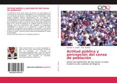 Copertina di Actitud pública y percepción del censo de población