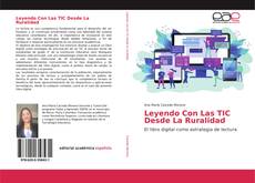 Copertina di Leyendo Con Las TIC Desde La Ruralidad
