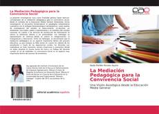 Copertina di La Mediación Pedagógica para la Convivencia Social